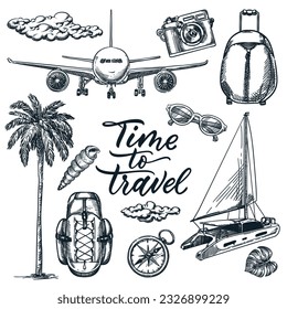 Time to travel calligraphy lettering and summer vacation design elements set. Vector doodle sketch illustration. Palm, backpack, plane, yacht, compass hand drawn icons isolated on white background