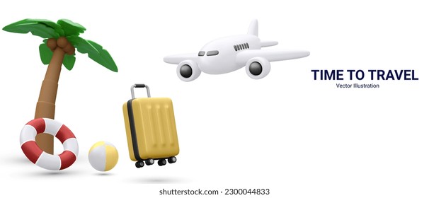 Time to travel concept poster in 3d realistic style with suitcase, palm tree, airplane, bitch ball, lifebuoy .Vector illustration