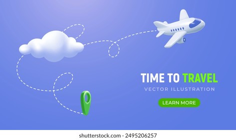 Time to travel conceptual banner template with 3d realistic white plane, flying in clouds, route and location pin on blue  background, place for text. Cartoon minimal style. Vector illustration