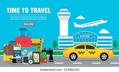 Time to travel design flat. Airplane in the sky, an airport building and a taxi car, luggage at the airport. Concept for a transfer service. Vector illustration