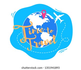 Time to Travel Flat Vector Concept. Airplane Flying around The World, Destination Red Pin on Globe Illustration Isolated on White Background. Travel Agency, Touristic Service, Airline Company App Icon