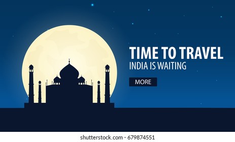 Time to travel. Travel to India. India is waiting. Vector illustration