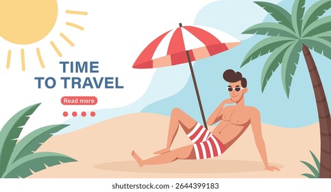 Time to travel landing page template. Young man sunbathing on the beach under an umbrella. Summer time, vacation concept.
