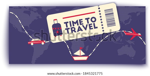 Time to travel minimalist\
background. Trip around the world on different transport car,\
airplane, ship. Traveling path on the world map. Ticket, boarding\
card. 