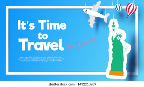 It’s Time to Travel New york.Travel banner landmark with sky.Paper art and craft style design. EPS 10. Colorful.