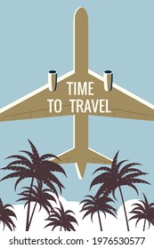 Time to Travel Plane in the sky, tropical palms. Vintage Summer Holiday poster, banner. Vector illustration flat style retro