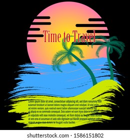 time to travel poster on a black background. sunset with palm trees vector illustration on a black background.