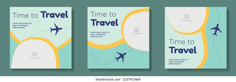 Time to travel social media post, banner set, summer vacation business advertisement concept, airplane trip marketing square ad, abstract print, isolated on background.