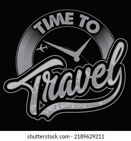 Time to travel Traveling T shirt and mug design vector illustration