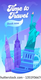 Time to Travel Typography Banner. Visit Big City in United State of America. New York has Sight Like Brooklyn Bridge, Central Park, Times Square and Statue of Liberty. Flat Cartoon Vector Illustration