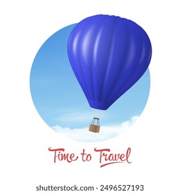 Time to Travel. Vector Banner with 3d Realistic Hot Air Balloon Icon on a Blue Sky Background, Isolated on White. Design Template for Branding. Summer Vacation, Travelling, Tourism and Journey Concept