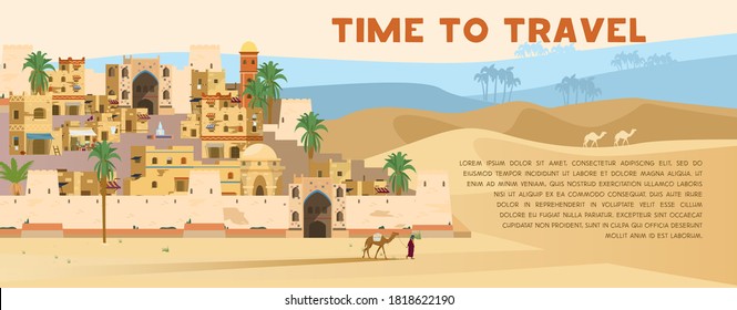 Time To Travel Vector Banner With illustration of Ancient Arabic Town In desert landscape with traditional mud brick houses, palms, bedouin with camel. Flat Design.