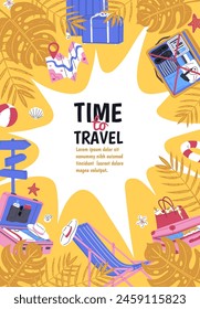 Time to travel vector flat poster. Travel bag, suitcase, luggage, map and beach accessories on the background of tropical leaves. Vacation summertime, adventure, Tourism concept