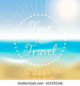 Time to travel . Vector illustration , ocean and tropical. 