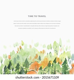 Time to Travel watercolor autumn hand draw vector illustration with coniferous forest. Travel template frame for invitation, poster, flyer, banner, card. Place for message