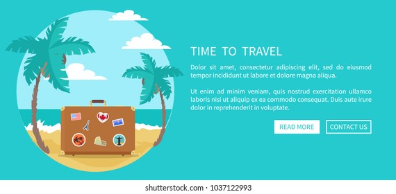 Time to travel web poster suitcase with magnets souvenirs from USA France, Great Britain Italy and southern countries vector illustration sea landscape