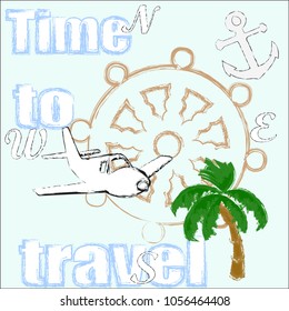 Time to travel.Love travel.Traveling scene with rudder,palm,airplane and palm.
