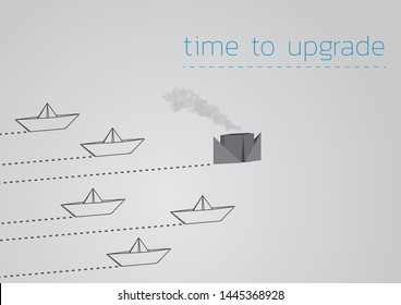 Time to upgrade concept illustration with a folded paper boat and paper steamboat.