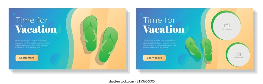 Time for vacation online banner template set, travel beach, sea sand advertisement, horizontal ad, summer flip flops campaign webpage, flyer, creative brochure, isolated on background.