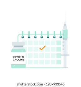 Time to vaccinate. Coronavirus vaccine. Vial bottle, syringe and calendar. For prevention and immunization from Covid-19. Vector illustration, flat design