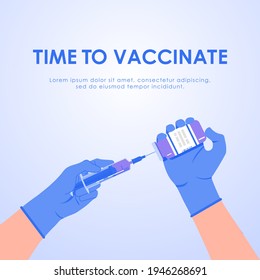 Time to vaccinate. Creation of a COVID-19 vaccine. Doctor hands with medical gloves holding vaccine bottle and syringe. Template medical vaccine for poster, banner, brochure, etc. Eps 10.