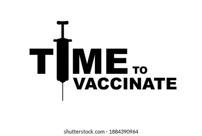 time to vaccinate text on white background
