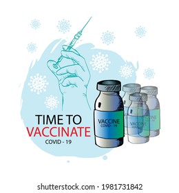 Time to vaccinate Vaccine bottle Coronavirus syringe icons. Concept to vaccination program time to vaccinate banner disease immunization vaccine medical health protection