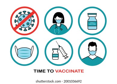 Time to vaccinate vector template. Icons about vaccination, medical mask, syringe, vaccine, doctor.