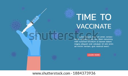 time to vaccinate web banner concept, doctor hands wearing rubber glove with syringe and needle, medical flu shot vaccine for the treatment of the virus, flat vector illustration
