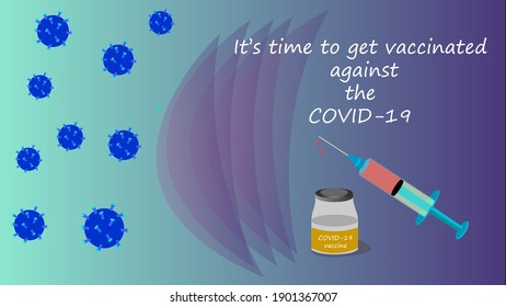 It's time to vaccination, poster calling for vaccination against COVID-19