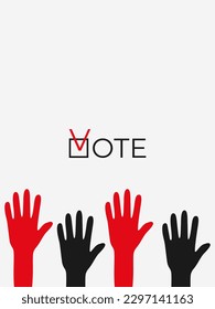 Time to vote. Voting concept vector. Putting ballot in the ballot box. General and presidential election. Election banner. Political agitation. Raised hands want to vote.