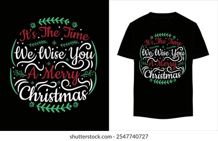 É a hora que nós sábios você um design de t-shirt de Natal feliz, design de árvore de Natal, design de t-shirt de Natal