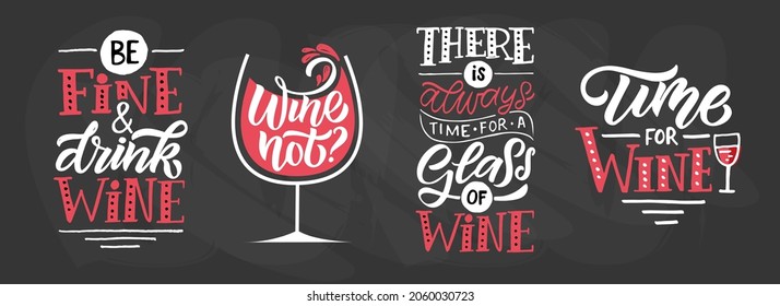 Time for wine. Wine lettering. Modern calligraphy wine quote. Hand sketched inspirational quote. Poster, banner, postcard, card lettering typography template for restaurant, wine shop, cafe, bar.