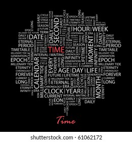 TIME. Word collage on black background. Illustration with different association terms.