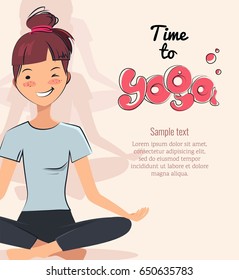 Time to yoga poster. Pretty young girl doing yoga exercise in the class. Vector illustration