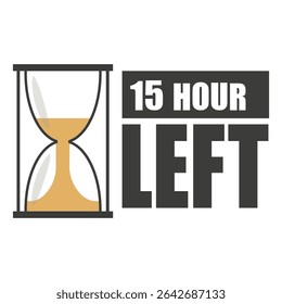 Ícone de ampulheta do temporizador. Faltam 15 horas. Forma de contagem regressiva clássica. Símbolo de negrito vetorial.
