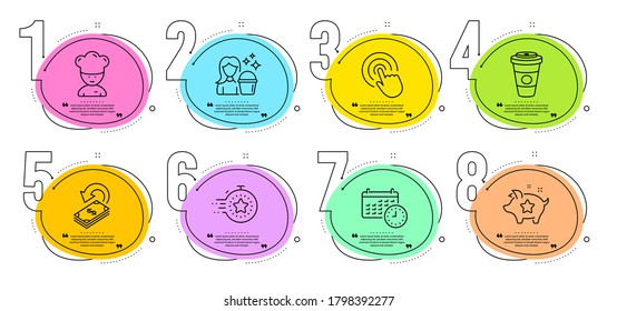Timer, Loyalty points and Takeaway coffee signs. Timeline steps infographic. Cashback, Calendar and Cleaning line icons set. Click, Cooking chef symbols. Financial transfer, Time. Business set. Vector
