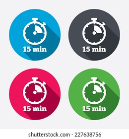 Timer sign icon. 15 minutes stopwatch symbol. Circle buttons with long shadow. 4 icons set. Vector