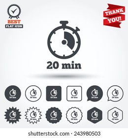 Timer sign icon. 20 minutes stopwatch symbol. Circle, star, speech bubble and square buttons. Award medal with check mark. Thank you. Vector