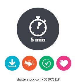 Timer sign icon. 5 minutes stopwatch symbol. Download arrow, handshake, tick and heart. Flat circle buttons.