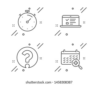 Timer, Web lectures and Question mark line icons set. Medical calendar sign. Deadline management, Online test, Ask support. Doctor appointment. Science set. Line timer outline icon. Vector