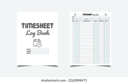 Timesheet Log Book kdp interior. Worker time management and work hour tracker journal interior