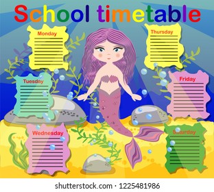 Timetable with days of weeks for school. schedule for children with cartoon mermaid and turtle.