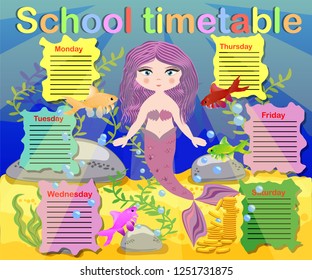 Timetable with days of weeks for school. schedule for children with cartoon mermaid and turtle.