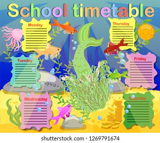 Timetable with days of weeks for school. schedule for children with cartoon mermaid and turtle