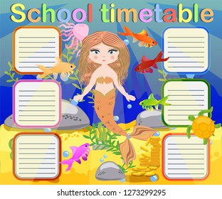 Timetable with days of weeks for school. schedule for children with cartoon mermaid and turtle