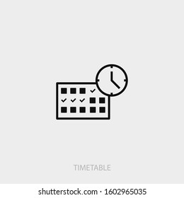 timetable icon. Schedule. New trendy education vector illustration symbol.