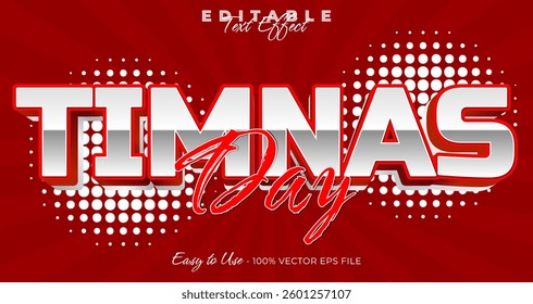 Timnas day is indonesian football editable text effect, graphic style collection