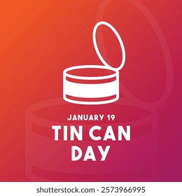 Tin Can Day. January 19. Gradient background. Eps 10.