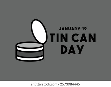 Tin Can Day. January 19. Eps 10.